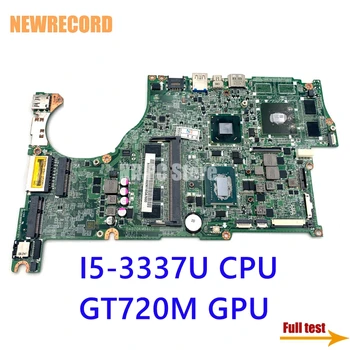 NEWRECORD DA0ZQKMB8E0 NBMA311003 NB.MA311.003 Para acer aspire V5-572 V5-472P placa base del ordenador Portátil I5-3337U CPU GT720M de la GPU de la prueba completa
